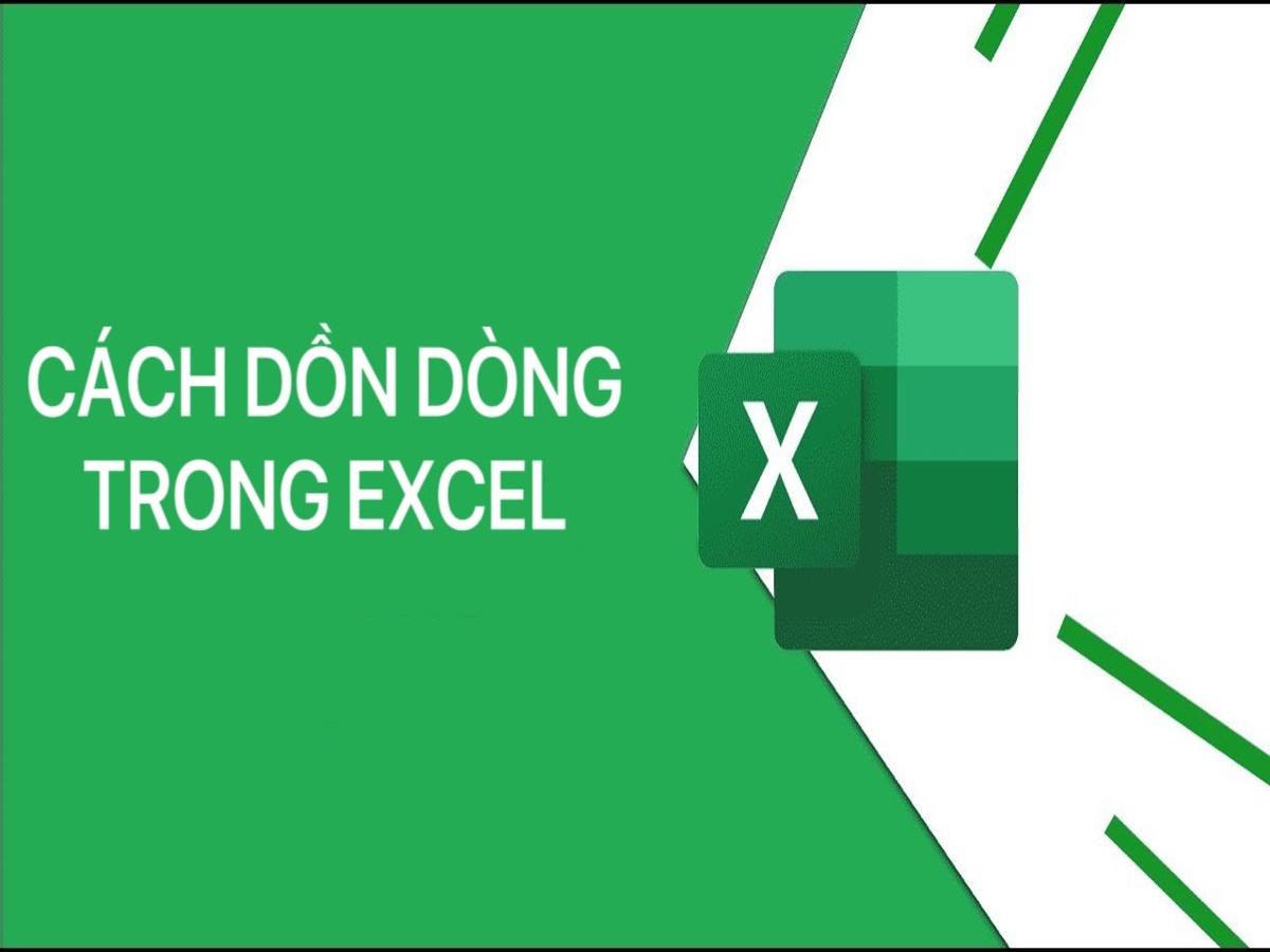 cách dồn dòng trong excel