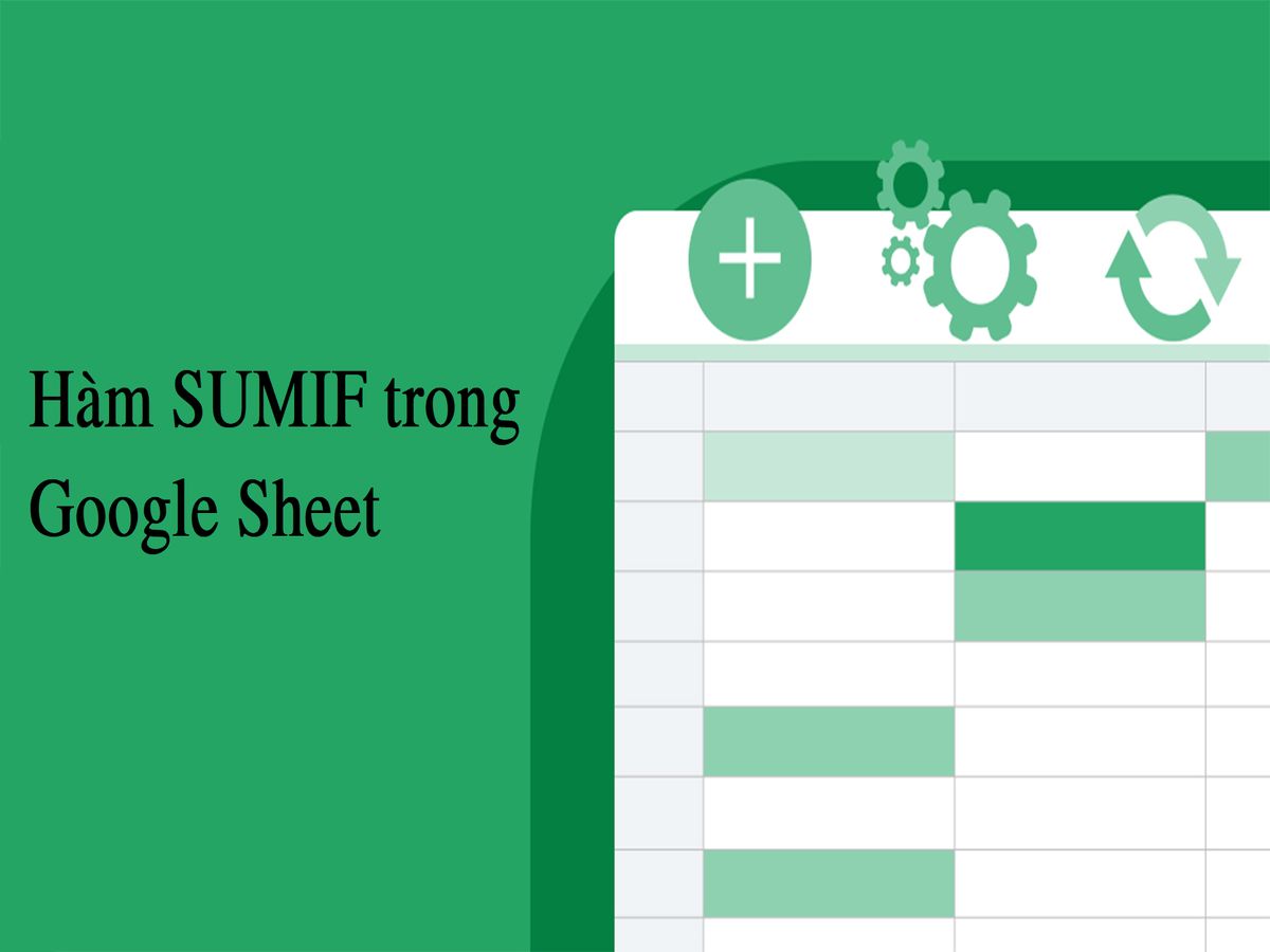 hàm sumif trong google sheet